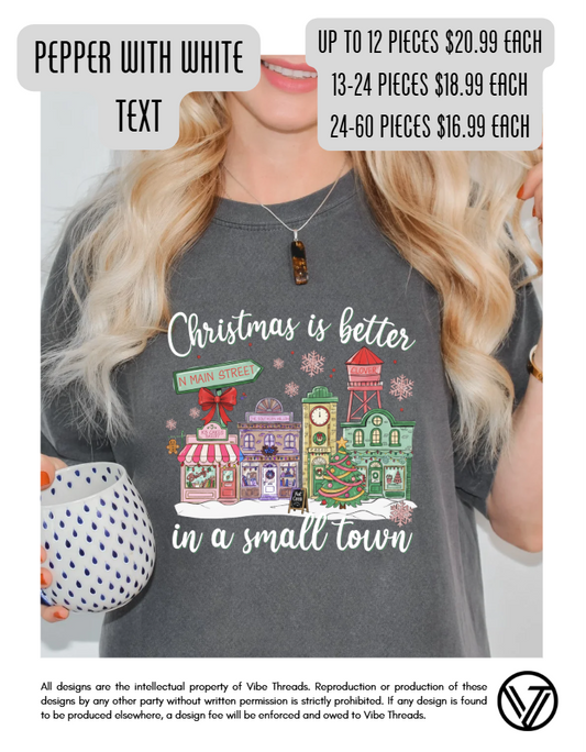 Small Town Christmas Tee - Pepper w/ White Text